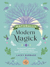 Imagen de portada para Naturally Modern Magick